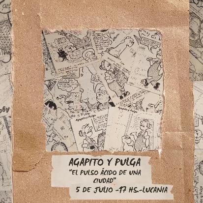 Agapito y Pulga: El pulso ácido de una ciudad